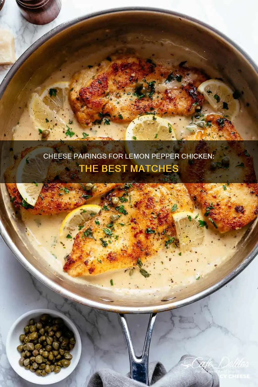 what cheese goes with lemon pepper chicken