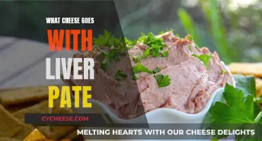 Cheese and Liver Pate: A Perfect Pairing Guide