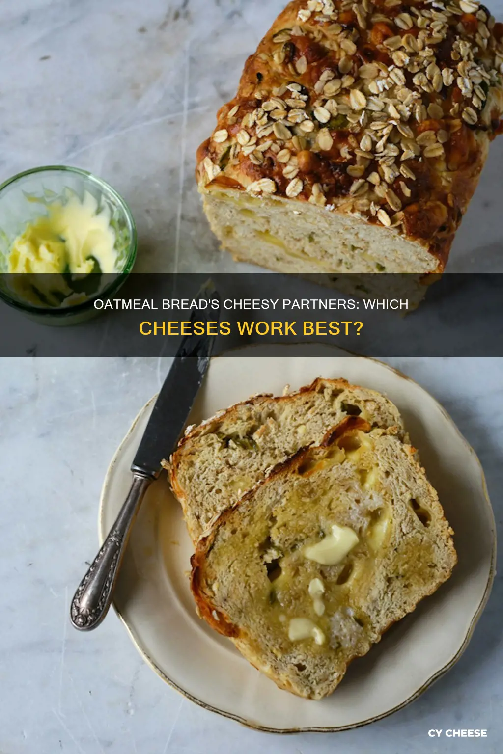 what cheese goes with oatmeal bread