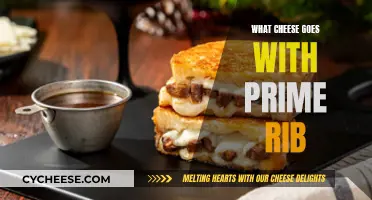 Cheese and Prime Rib: The Perfect Pairing