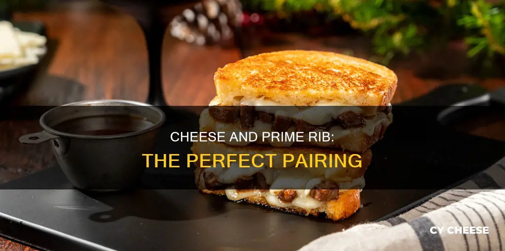 what cheese goes with prime rib