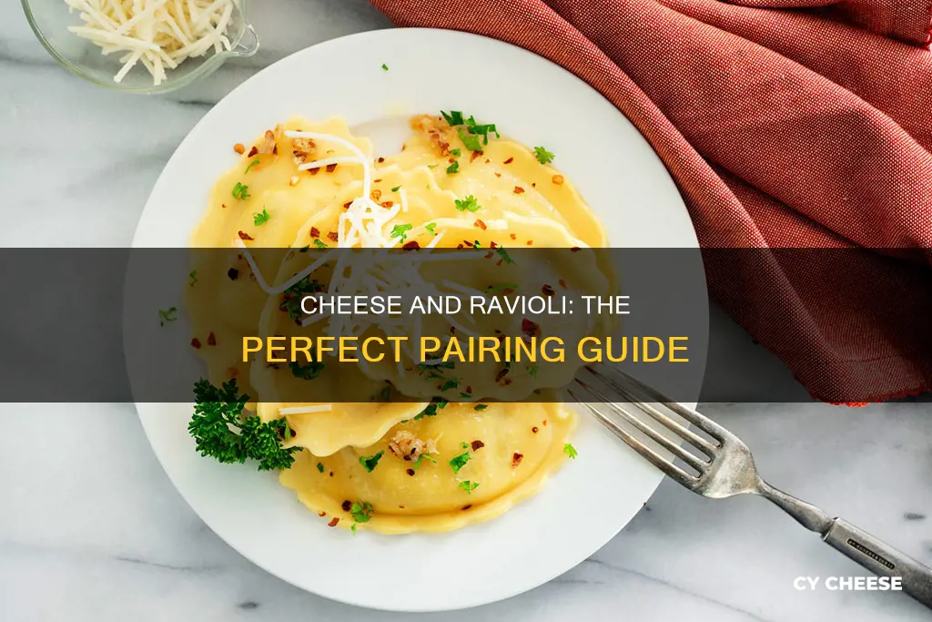 what cheese goes with ravioli