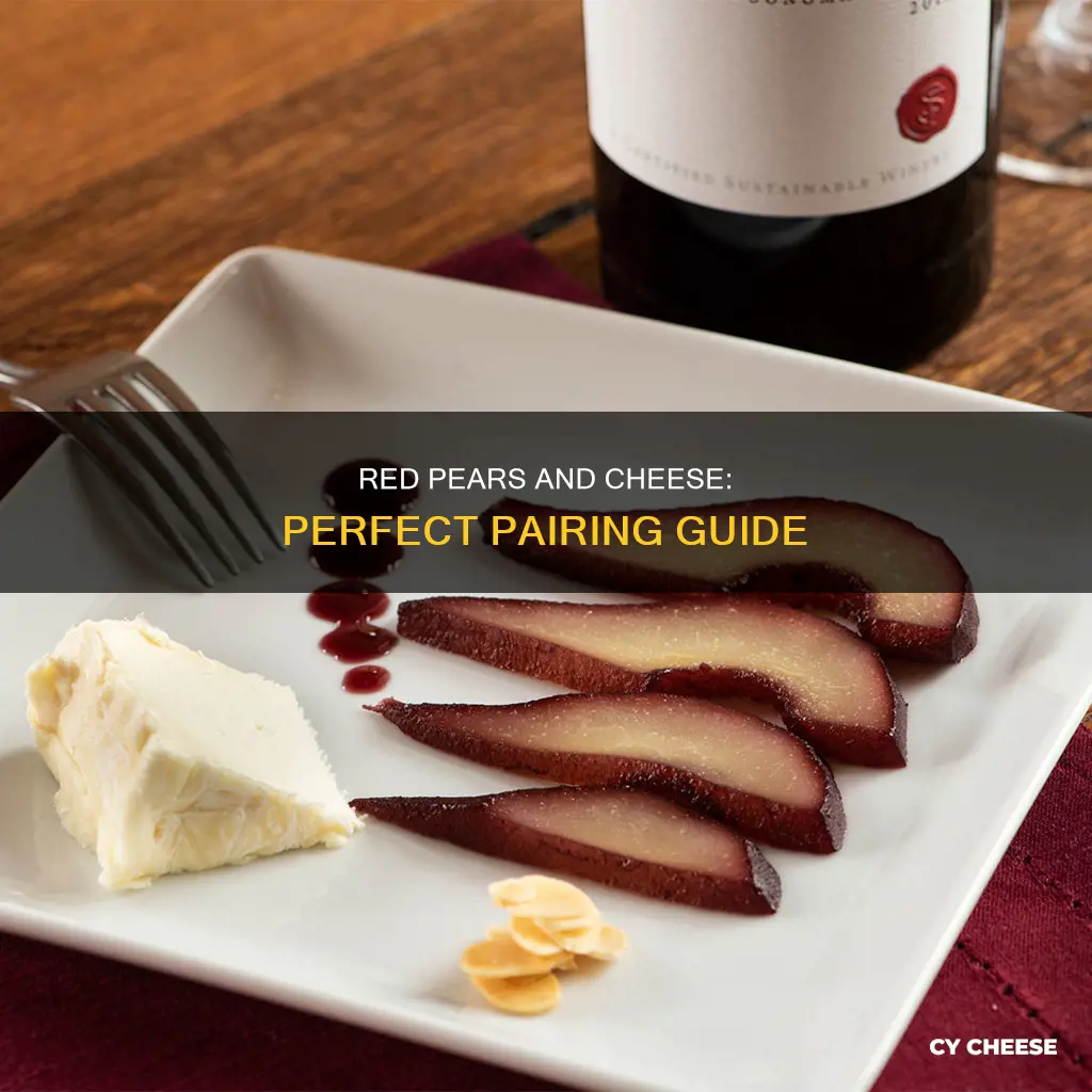 what cheese goes with red pears