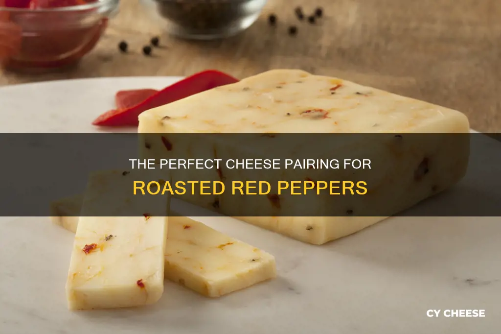 what cheese goes with roasted red peppers