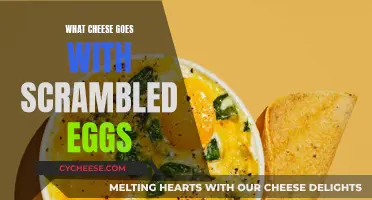 Cheese and Scrambled Eggs: The Perfect Pairing