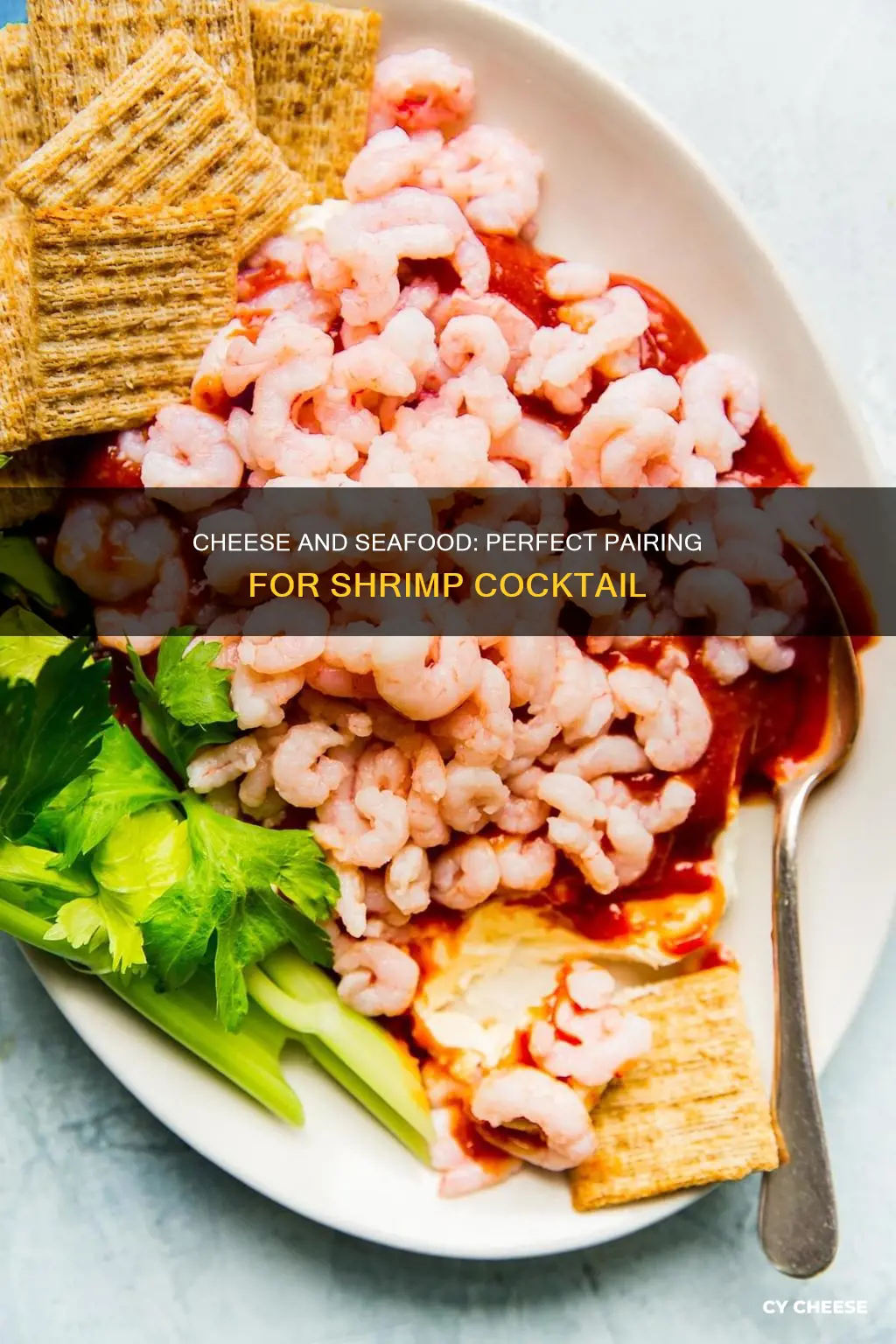 what cheese goes with shrimp cocktail