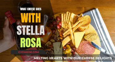 Cheese and Stella Rosa: The Perfect Pairing