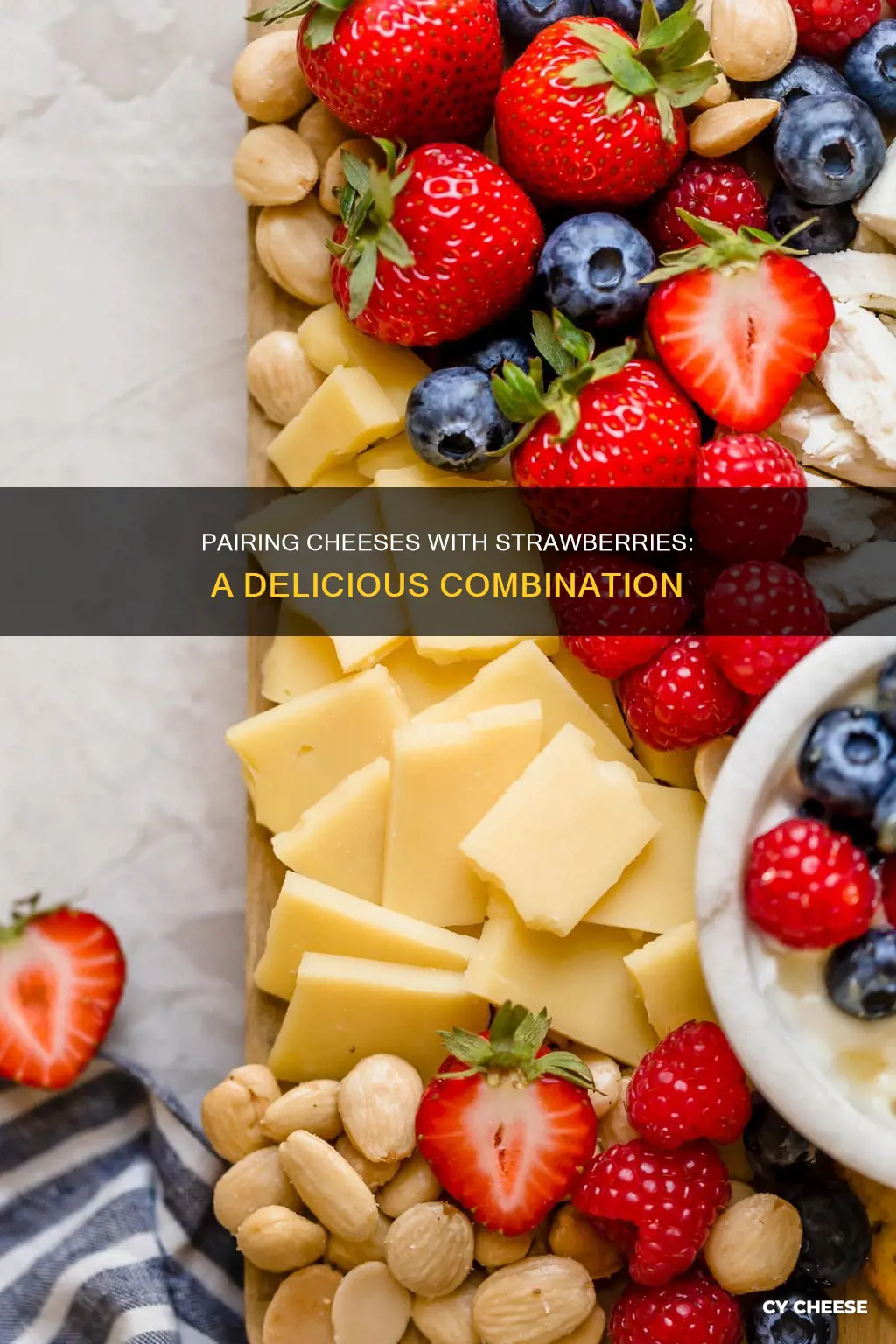 what cheese goes with strawberries