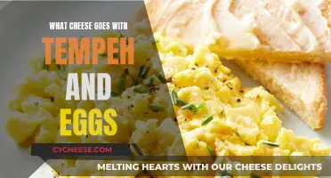 Cheese, Tempeh, and Eggs: A Tasty Trio