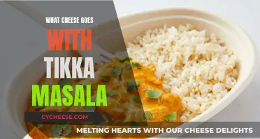 Cheese and Tikka Masala: The Perfect Pairing