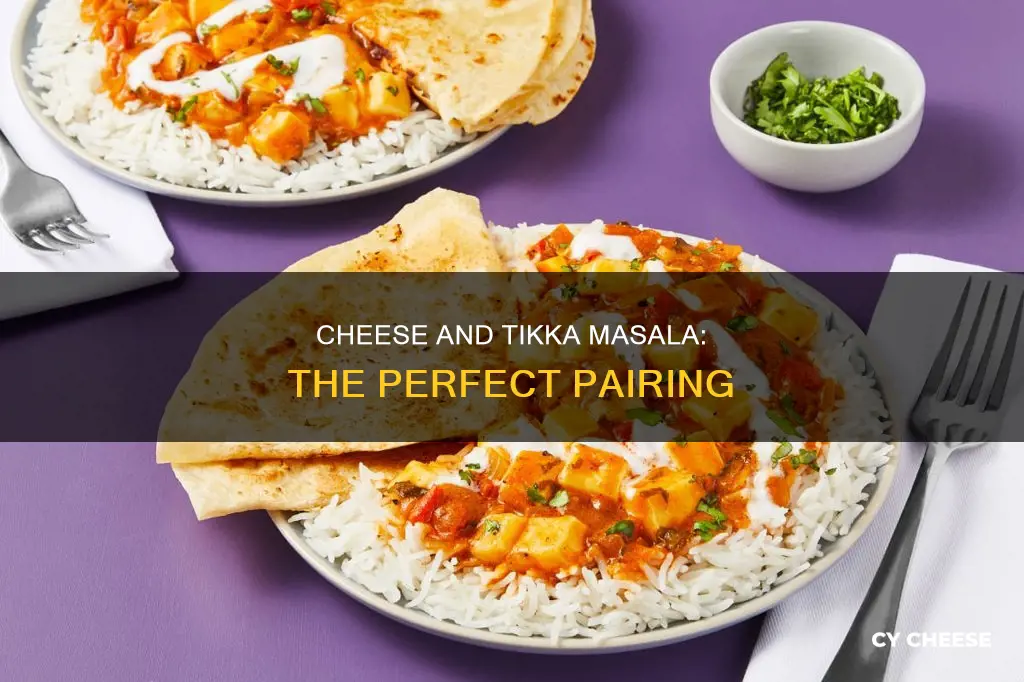 what cheese goes with tikka masala