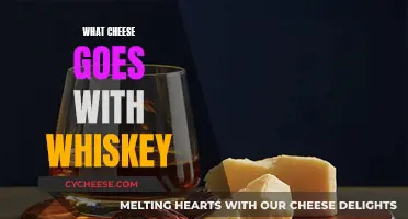 Whiskey and Cheese: Perfect Pairing Recommendations