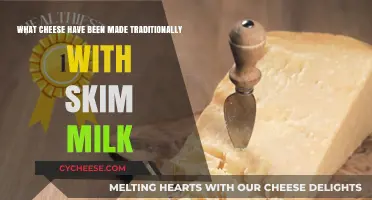 Traditional Skim Milk Cheeses: A Delicious, Nutritious Twist