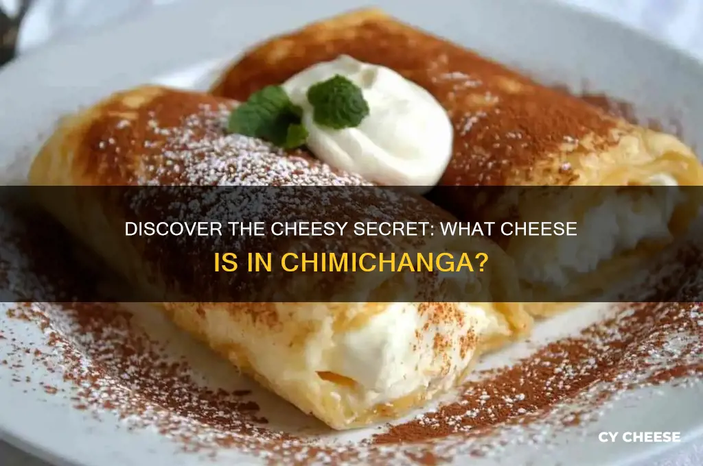 what cheese is in chimichanga