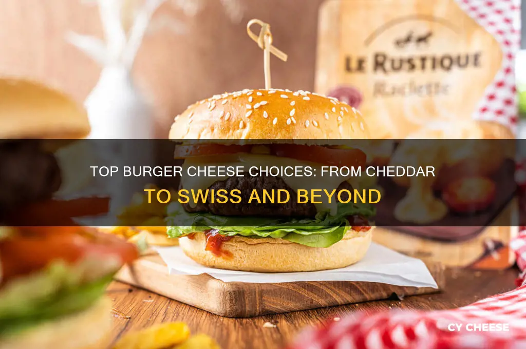 what cheese is on burgers