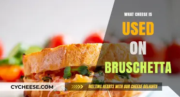 Cheese Choices for Bruschetta: A Guide