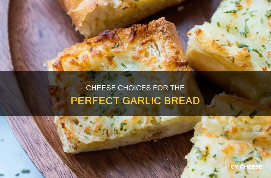 what cheese is used on garlic bread