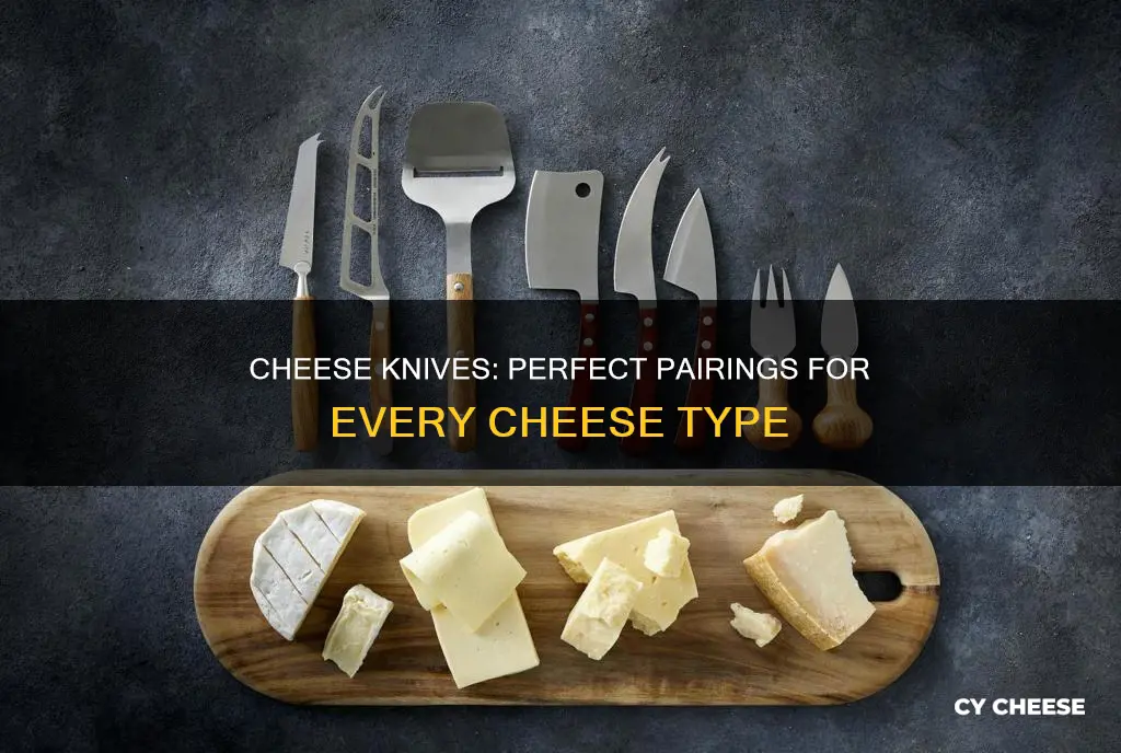 what cheese knife goes with what cheese