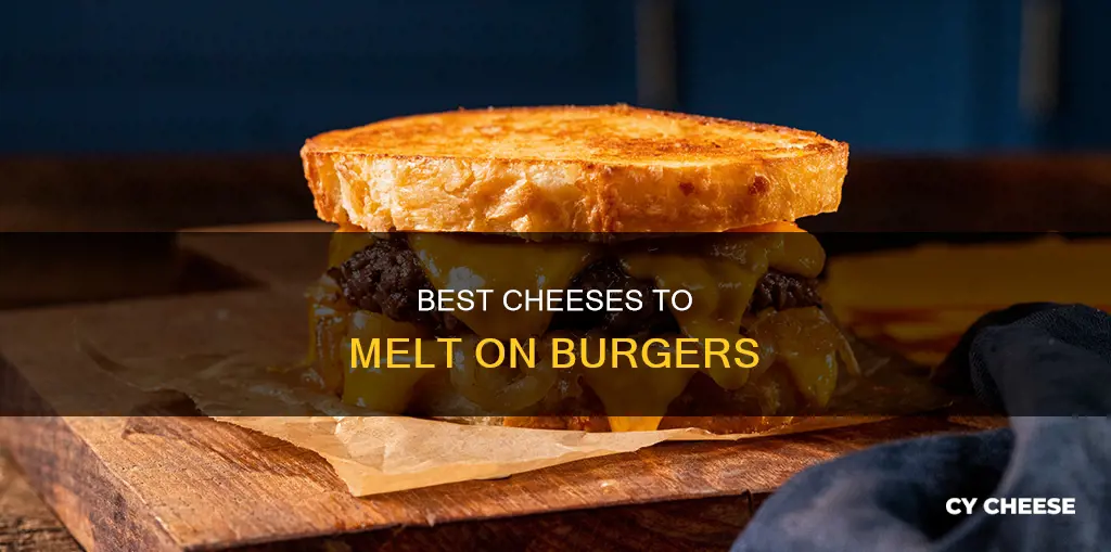 what cheese melts best on burgers