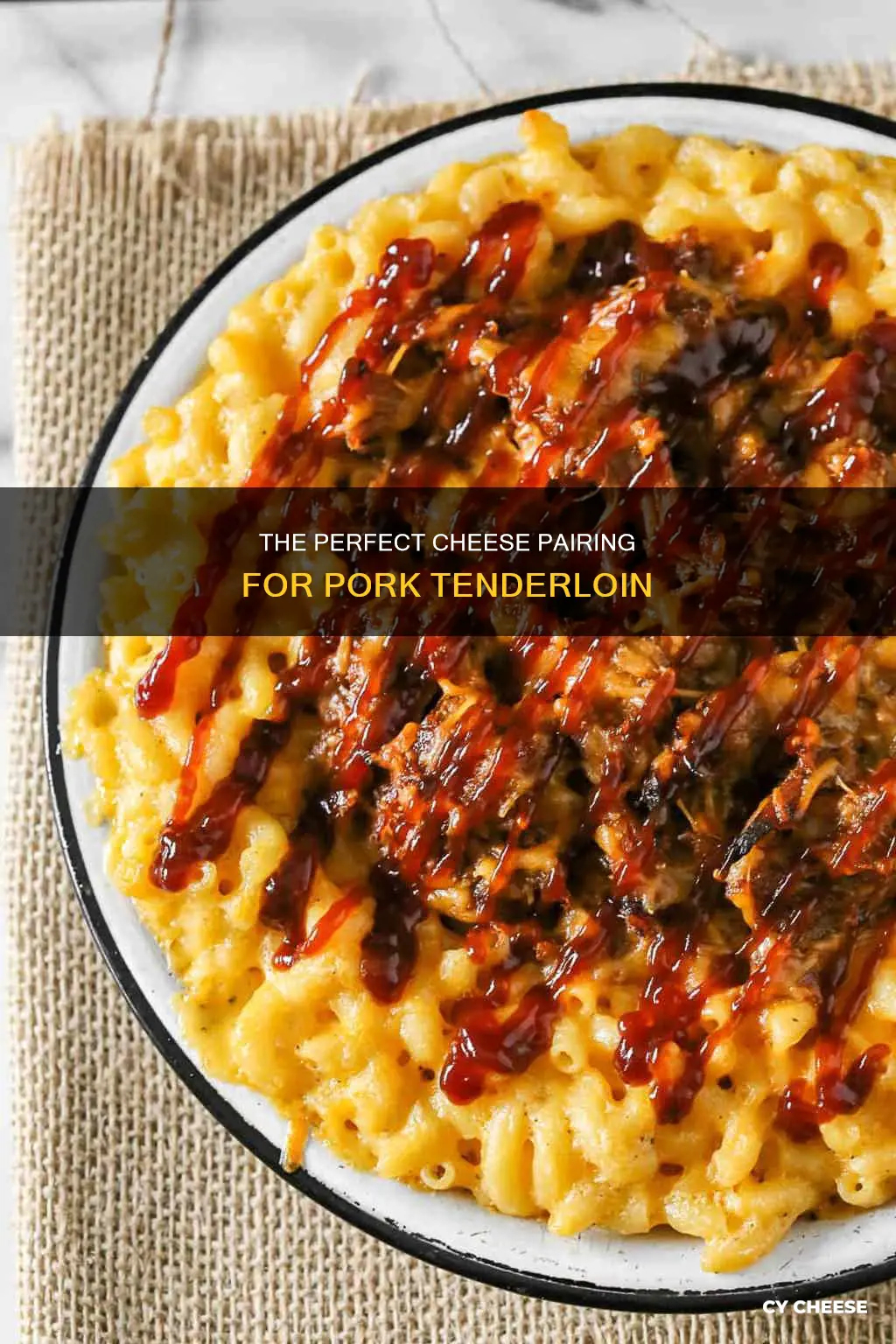 what cheese pairs best with pork tenderloin