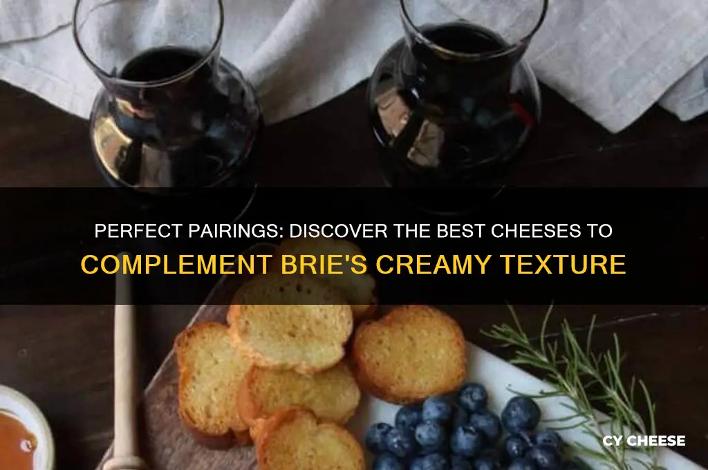 what cheese pairs with brie