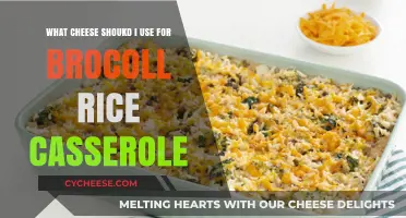 Cheese Choice for Broccoli Rice Casserole: Best Options