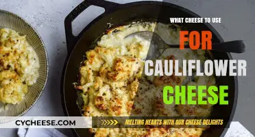 The Best Cheeses to Use for a Delicious Cauliflower Cheese