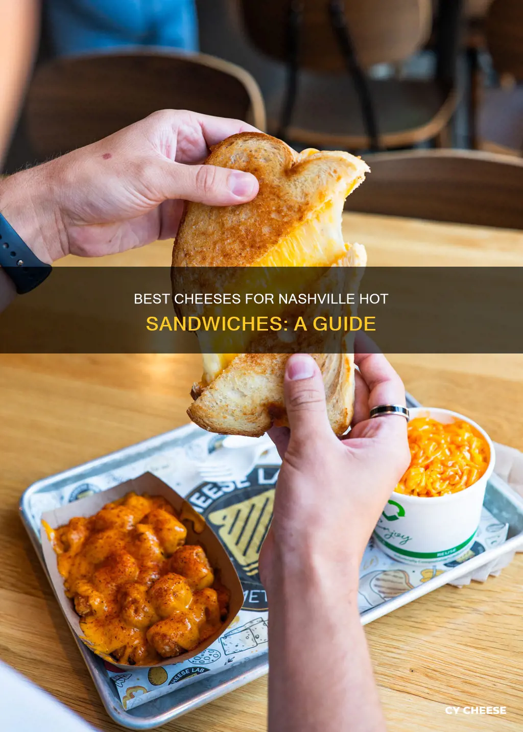 what cheese to use for nashville hot sandwich