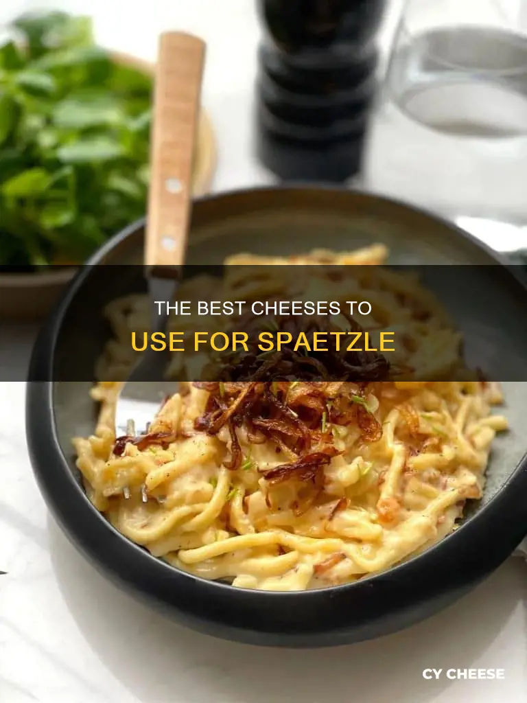 what cheese to use for spaetzle