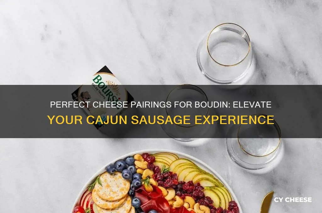 what cheese with boudin