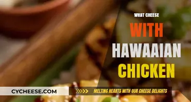 Perfect Cheese Pairings for Hawaiian Chicken: Elevate Your Tropical Dish
