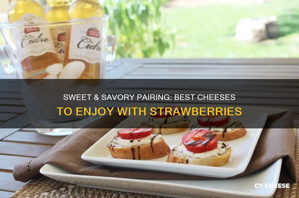 what cheese with strawberries