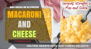 Stouffer's Mac and Cheese: What Cheeses Make It So Good?