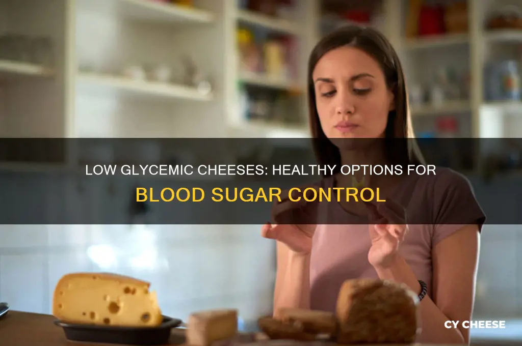 what cheeses are low glycemic
