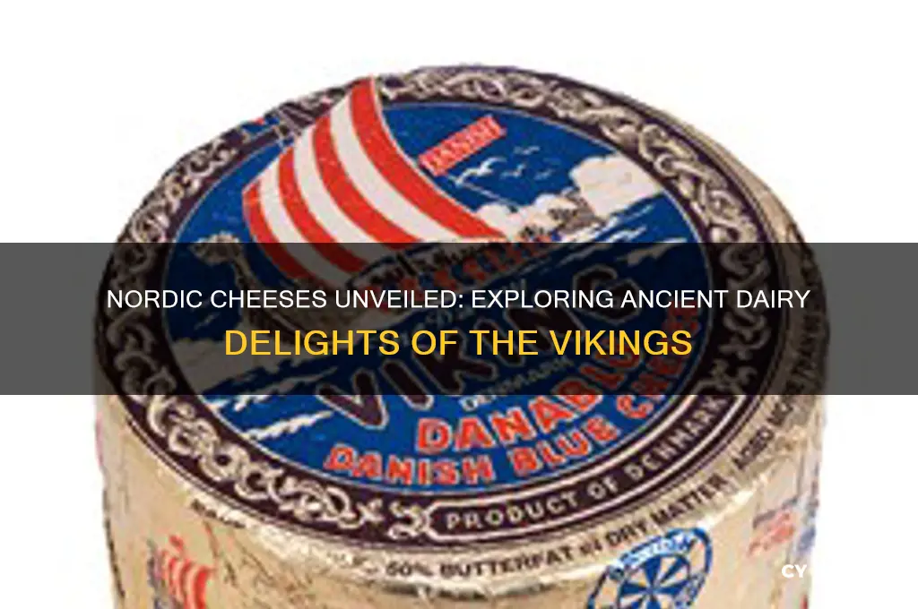 what cheeses did they have in nordic times