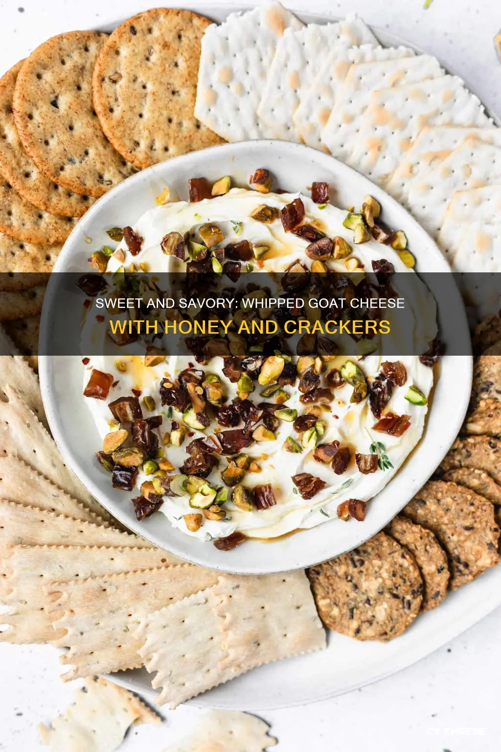 what crackers with whipped goat cheese honey