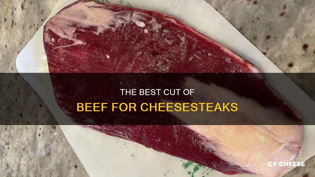 what cut of beef is used for cheese steaks