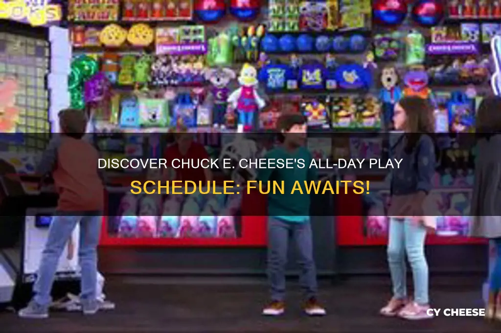 what day is all day play at chucky cheese
