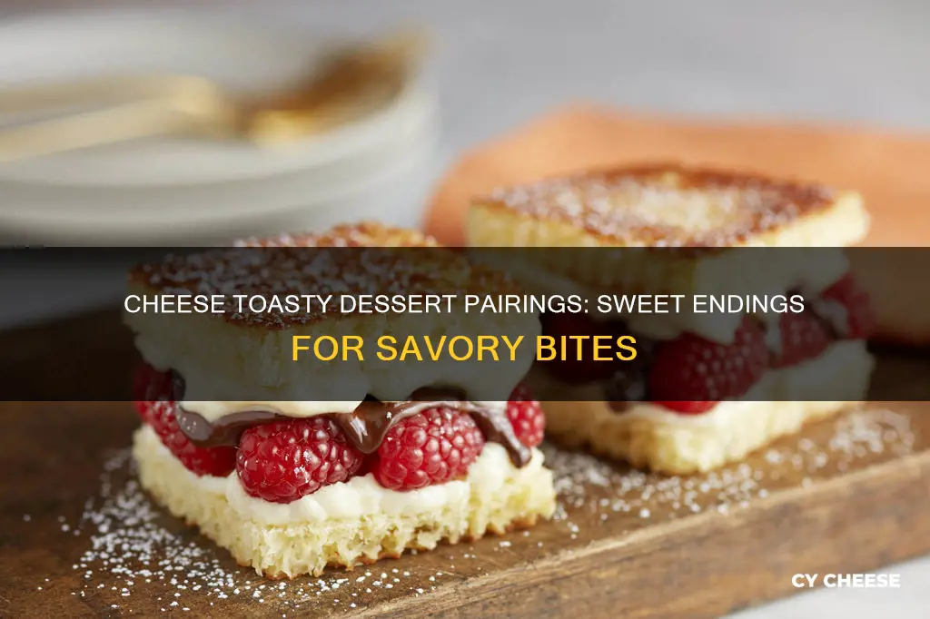 what dessert goes with grilled cheese