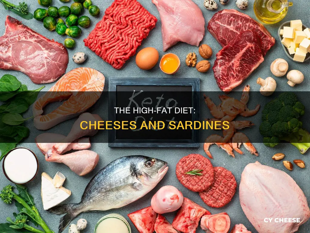 what diet has fats like cheeses sardines