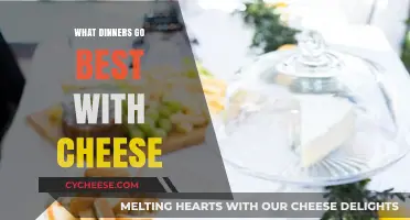 Cheese and Dinner: The Perfect Pairing