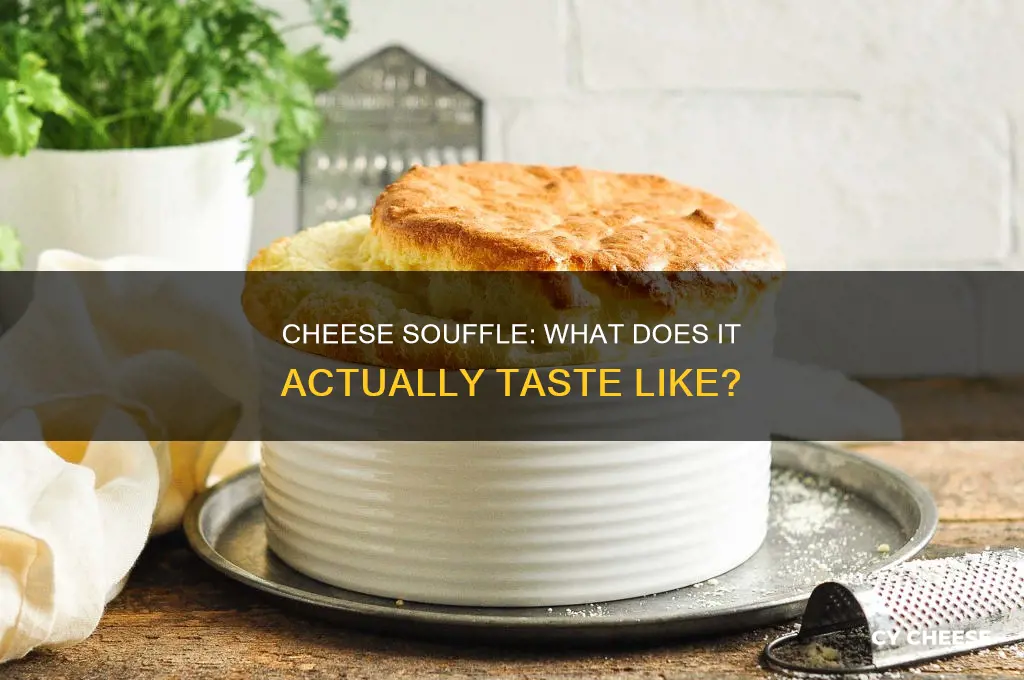 what does a cheese souffle taste like