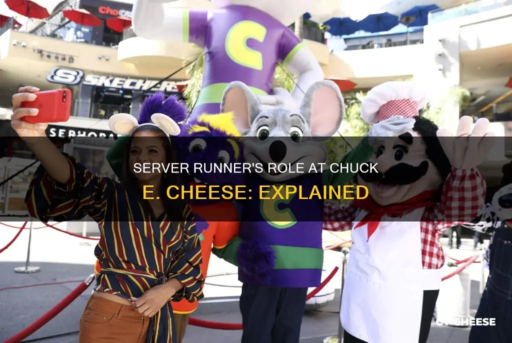 what does a server runner do at chuck e cheese