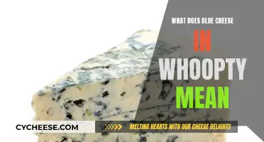 Blue Cheese in Whoopty: A Decadent Delight Explained