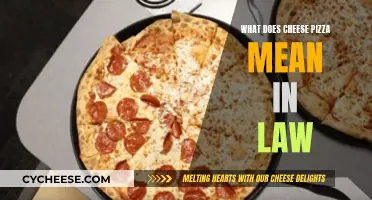 Cheese Pizza Law: What's the Legal Meaning?