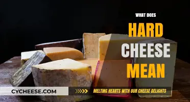 Understanding Hard Cheese: Definition, Types, and Culinary Uses Explained