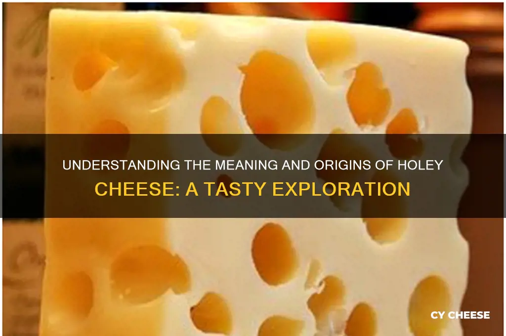 what does holey cheese mean