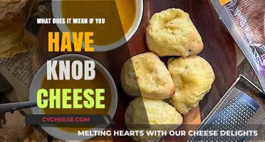 Understanding Knob Cheese: Causes, Prevention, and What It Means for You