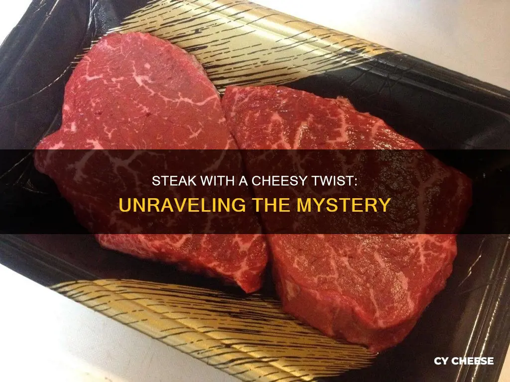 what does it mean if your steak smells like cheese