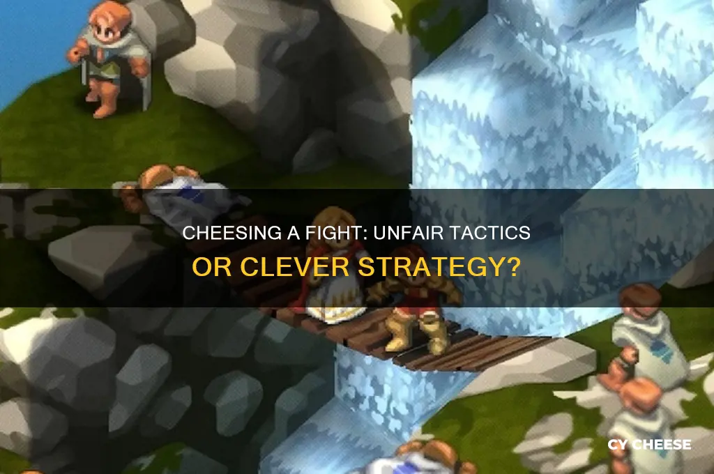 what does it mean to cheese a fight
